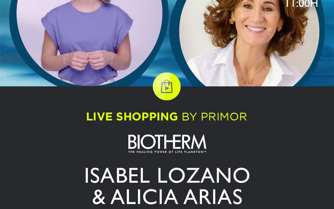 Live Shopping by Primor: Biotherm
